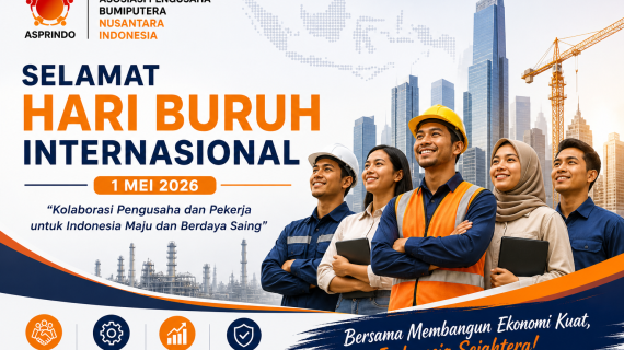Hari Buruh 2026 Jadi Momentum Pengusaha dan Pekerja Perkuat Kolaborasi Ekonomi Nasional