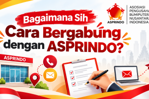Mau Bergabung dengan ASPRINDO? Ini Manfaat dan Peluang yang Bisa Didapat Pengusaha